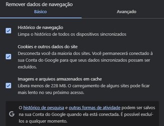 Os próprios navegadores contam com recursos para a limpeza do cache