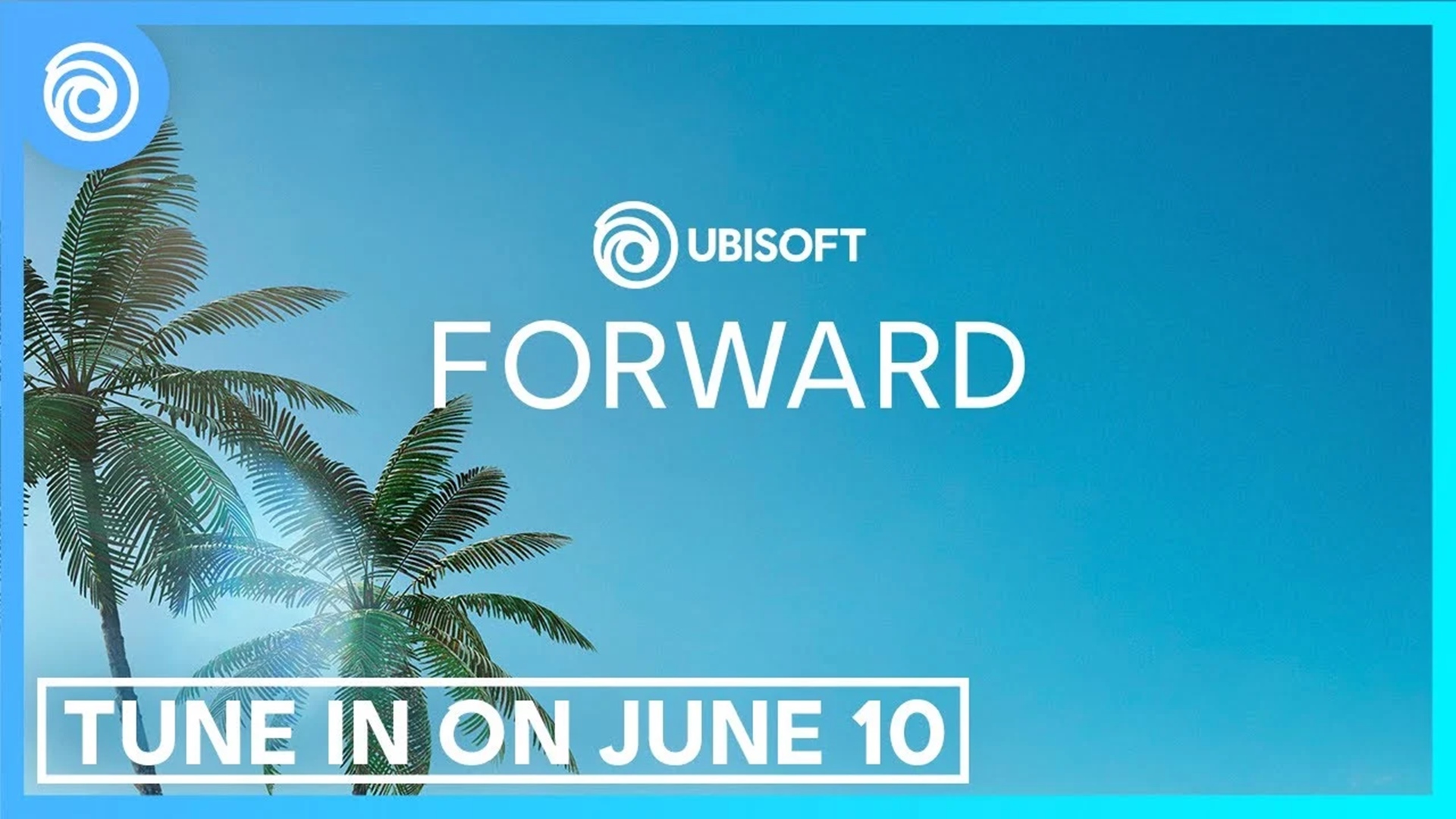 Ubisoft Forward.