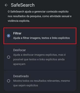 Selecionando a opção "Filtrar" os sites considerados impróprios ficarão de fora da busca.