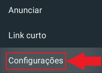 A opção "Configurações" é a última da lista.