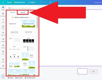 É possível encontrar layouts prontos para serem adicionados ao seu projeto dentro do Canva.